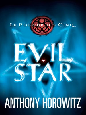 cover image of Le Pouvoir des Cinq 2--Evil Star